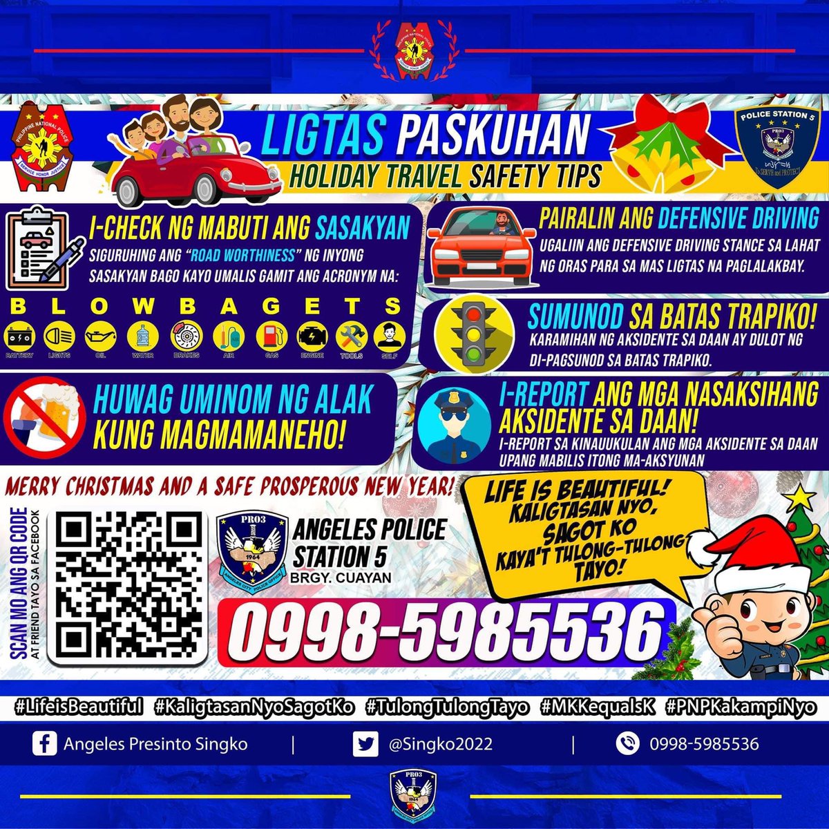 PS5_AngelesCPO's tweet photo. #LifeIsBeautiful
#KaligtasanNyoSagotKo
#TulongTulongTayo
#MKKequalsK
#PNPKakampiNyo https://t.co/j6Q3AK8SzE