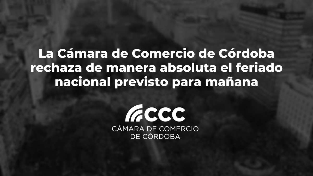 Camcomcba's tweet photo. #ComunicadoCCC | Tras conocerse el Decreto Nacional que prevé feriado con el fin de festejar el mundial de fútbol y recibir a la selección, expresamos el total rechazo a la medida, la que considera innecesaria, inoportuna y por demás antifederal.
📲 https://t.co/JYJPtCGe4i https://t.co/jILimu6QC4