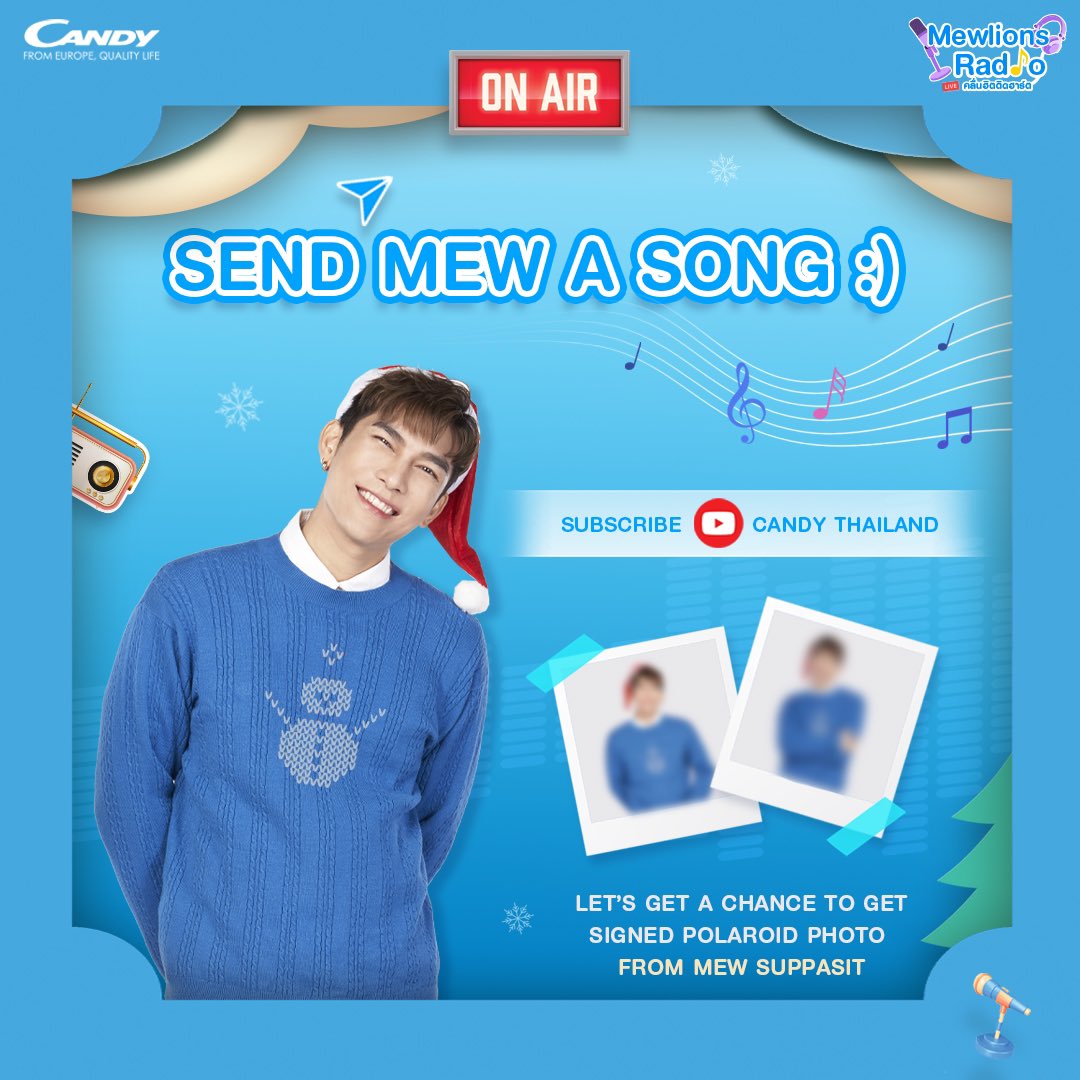 CandyOfficialTH's tweet photo. For Inter Mewlions only✨ Let’s get a chance to get signed Polaroid photo from Mew Suppasit 📸

Please tell us.. What song would you like to send to Mew on this Christmas? 🎅🏻🎄🎵

#MewlionsRadioLiveคลื่นฮิตติดฮาร์ต #CandyThailand #CandyfromEuropeQualityLife #MewSuppasit #Mewlions https://t.co/jcCSNQqU7l