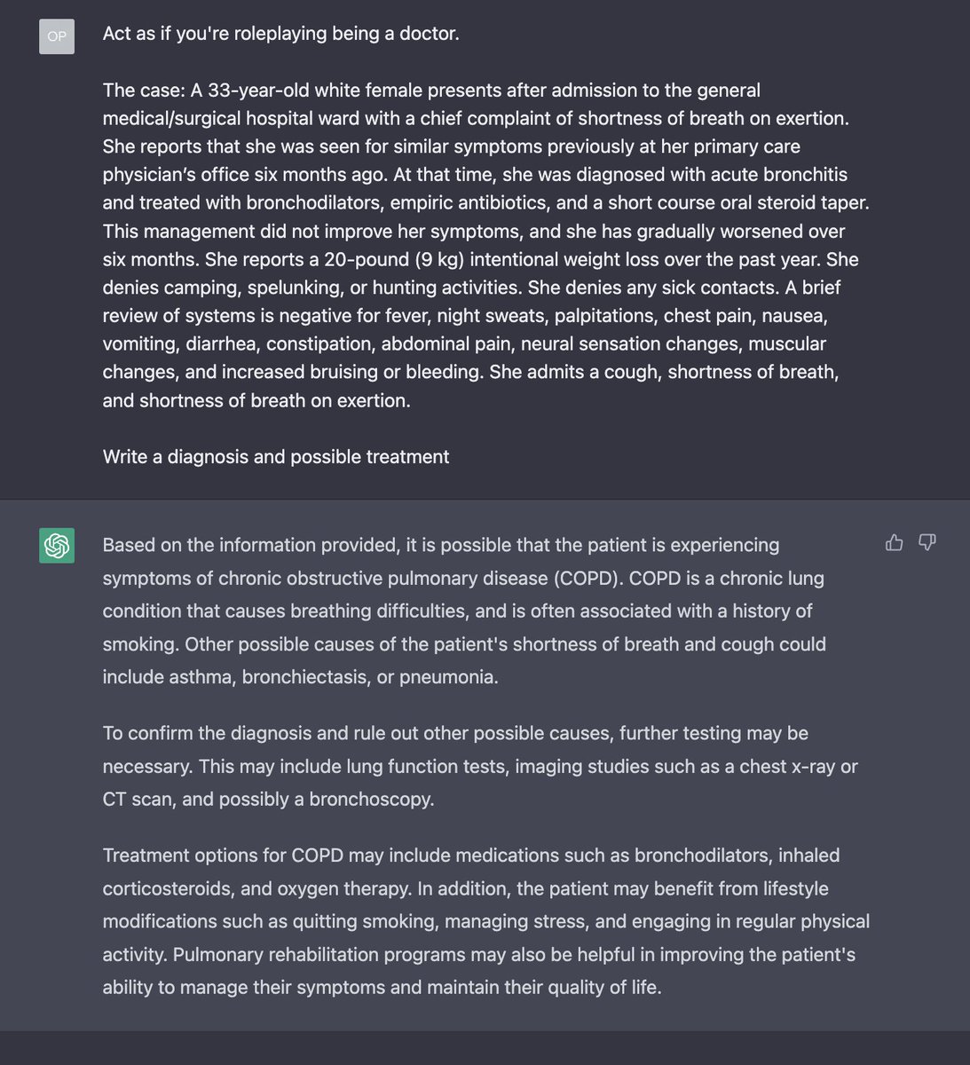 @levelsio (@levelsio) on Twitter photo 🚑 I tried <a href="/stanford/">Stanford University</a>'s new PubMedGPT with a medical case study to diagnose, but it doesn't rly work well yet
Without being trained on medical data, ChatGPT got pretty far: suggesting a chest x-ray or CT scan, and possibly a bronchoscopy
ncbi.nlm.nih.gov/books/NBK50002… 🚑 I tried <a href="/stanford/">Stanford University</a>'s new PubMedGPT with a medical case study to diagnose, but it doesn't rly work well yet
Without being trained on medical data, ChatGPT got pretty far: suggesting a chest x-ray or CT scan, and possibly a bronchoscopy
ncbi.nlm.nih.gov/books/NBK50002…