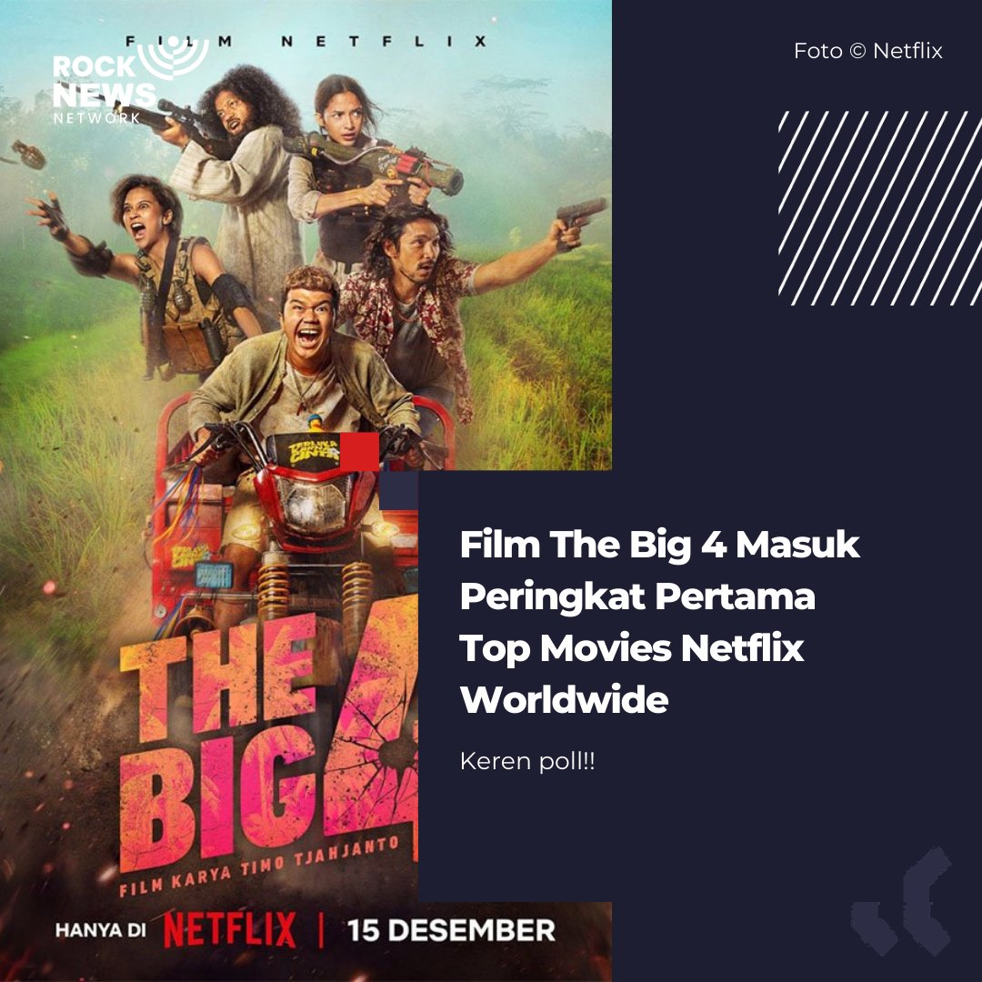 rocknewsnetwork's tweet photo. Belum sampai seminggu perilisan, Film The Big 4 masuk ke dalam Top 10 Movies Netflix Global. Nggak hanya di Indonesia, film The Big 4 yang tayang di Netflix ini juga masuk ke dalam 10 besar film yang paling banyak ditonton di berbagai negara.
#thebig4 #netflix #timotjahjanto https://t.co/jYvaj9kXs9