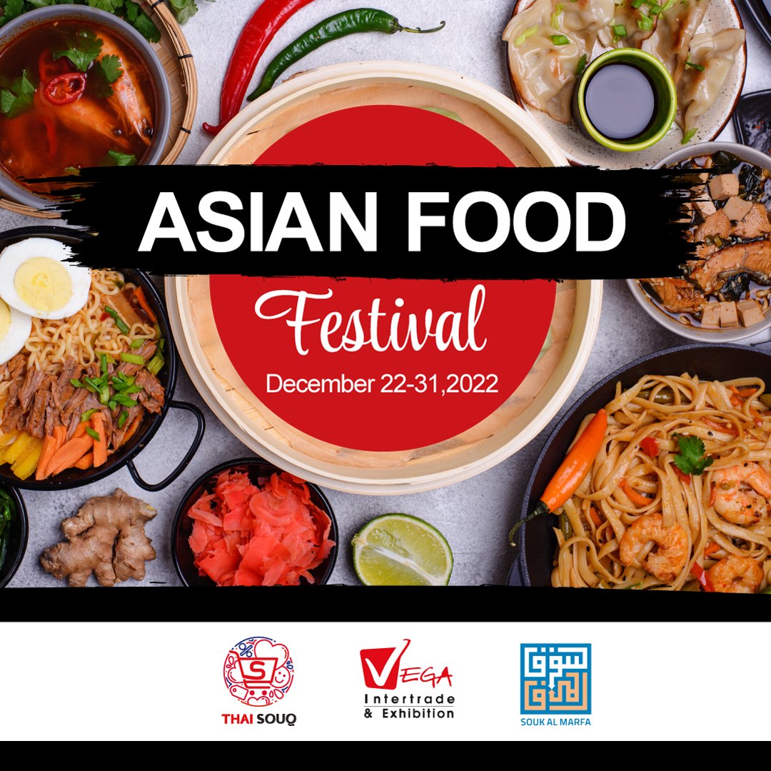 EatThaiMarket's tweet photo. ASIAN FOOD Festival at Thai Souq Dubai from December 22 to 31, 2022. Enjoy delicious food, wide variety of products and fun-filled activities.

Thai Souq Dubai Location
https://t.co/jb2uPxEF7O

#FestivalDubai #ThaiSouqDubai 
#SoukAlMarfa #Dubai #UAE
#EatThaiMarket #EatConnection https://t.co/Txvs6s1Gk4