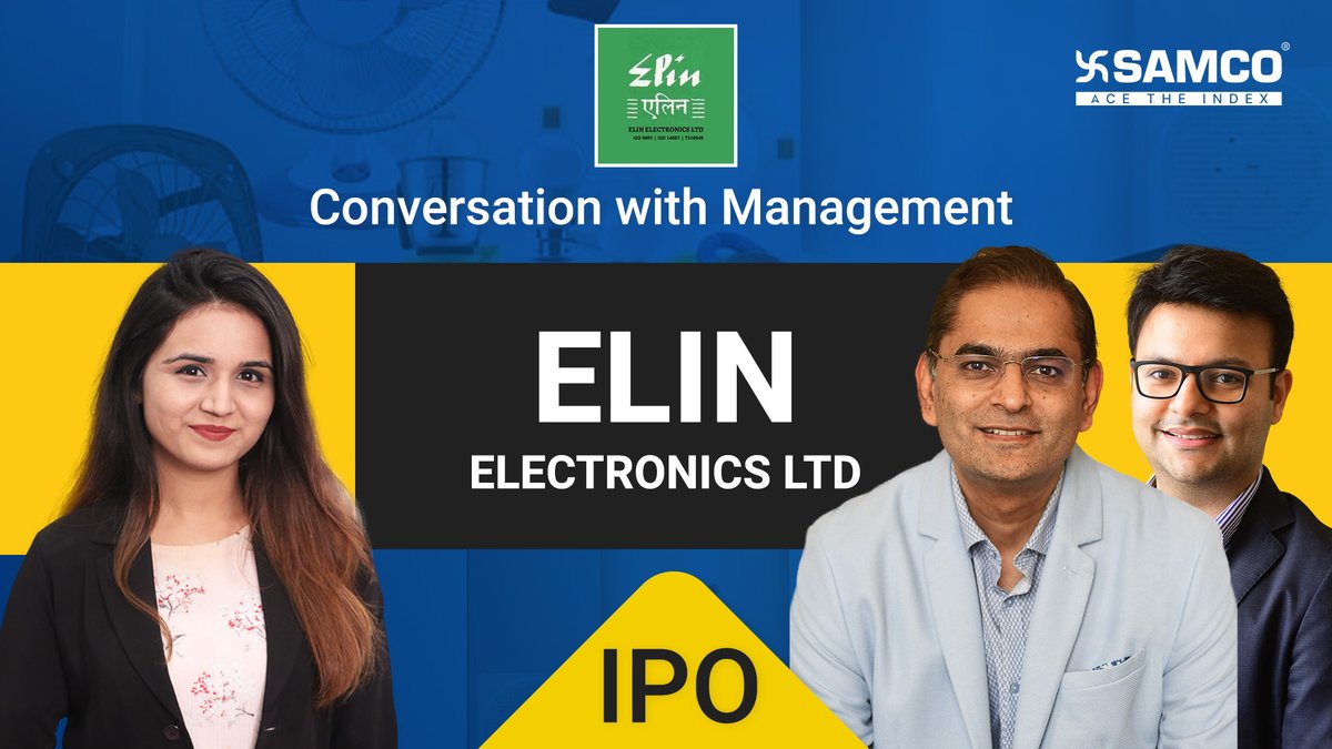 SAMCO_India's tweet photo. #elinelectronics has come up with an #IPO and is live now. Here's our conversation with the management.
Watch the episode now: https://t.co/cjAlLkAeUn
#elinelectronics #elinelectronicsipo #Elinelectronicsltd https://t.co/zHo6ZHC4JY