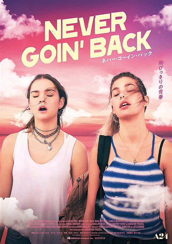 【🎬 今週の3作目は「Never Goin' Back ネバー・ゴーイン・バック」 “ドラッグ＆漫☆画太郎的ネタてんこ盛りで困窮生活を笑い飛ばす 痛快ガールズムービー”（今田カミーユ）👉https://t.co/sM6QXpxavY 予告編は👉https: