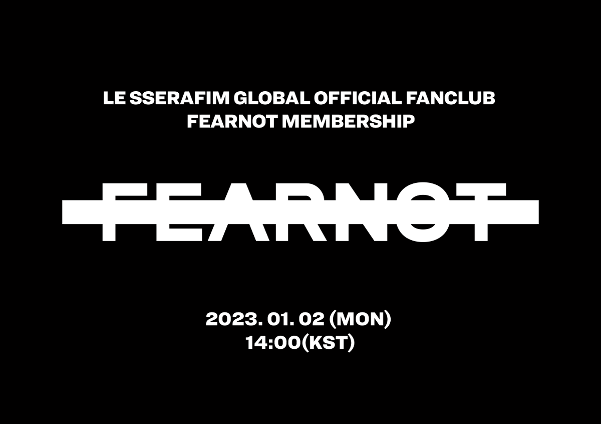 [NOTICE]
LE SSERAFIM GLOBAL OFFICIAL FANCLUB 
FEARNOT MEMBERSHIP 안내

📍 weverse.io/lesserafim/not…

#르세라핌 #LE_SSERAFIM
#피어나 #FEARNOT