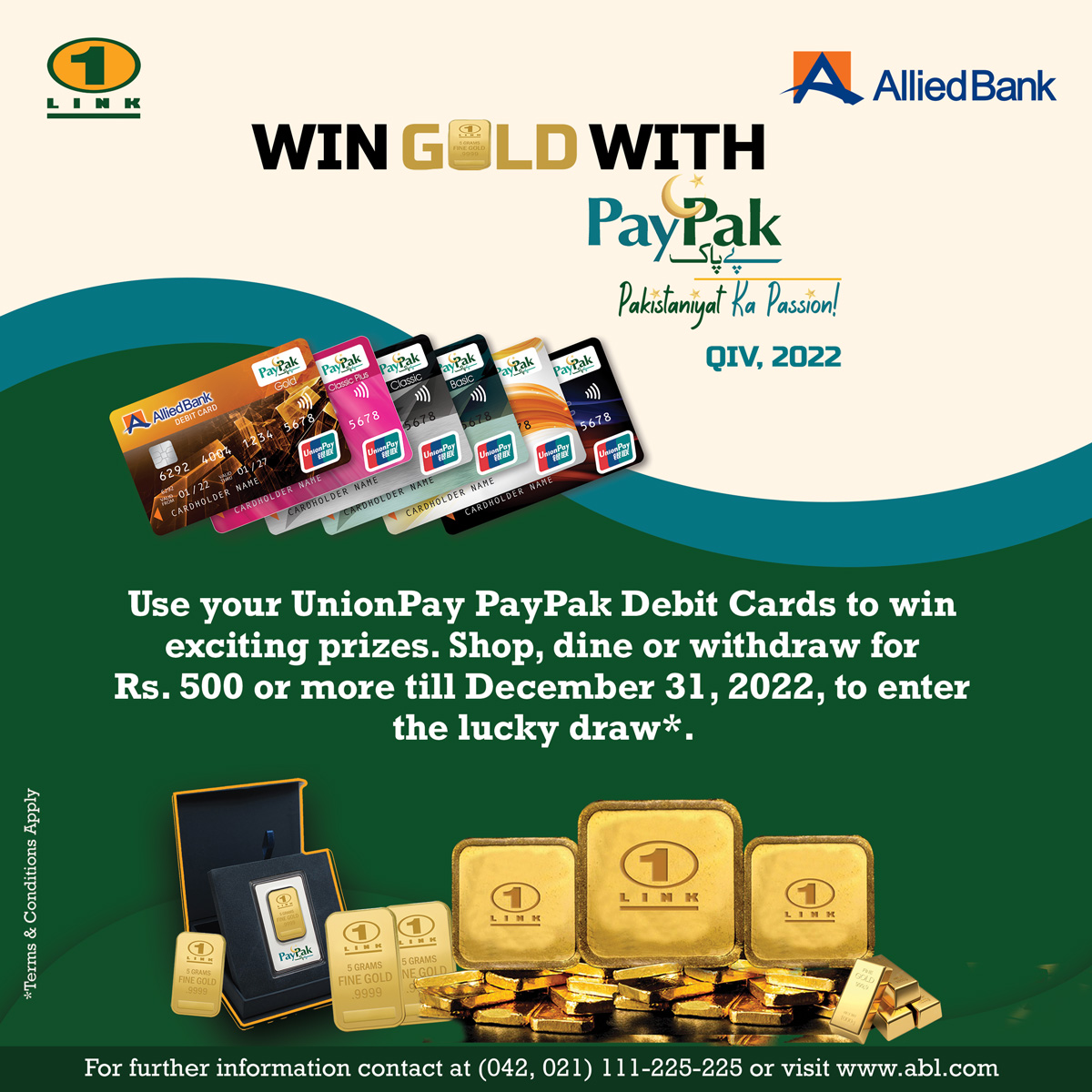 ABLpk's tweet photo. Use your UnionPay PayPak Debit cards to win exciting prizes. Shop, Dine or withdraw for Rs 500 or more till 31st December 2022, to enter the lucky draw.
Terms & Conditions Apply.
#ABL #UnionPay #Paypak #WinGold #DebitCard #ExcitingOffer https://t.co/X1ZqujClyN