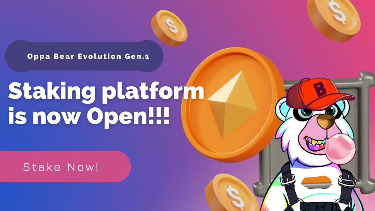 OppaBearEvo's tweet photo. Staking Platform is reopen. Stake now to enjoy Rewards!!!
.
https://t.co/j8mxea9Qph
#OppaBear #OppaBearEvolution #Staking https://t.co/FhuLMLk3D7