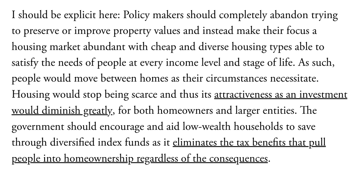 9) The alternative? The government should stop shoving everyone into homeownership. It should build tons of new homes without care to how it affects property values, it should make renting a real choice, and it should help low and middle income people diversify their investments