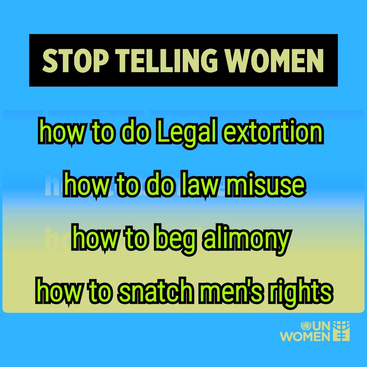 <a href="/UN_Women/">UN Women</a> Stop nuisance against men 

Stop nuisance against men 

Stop nuisance against men