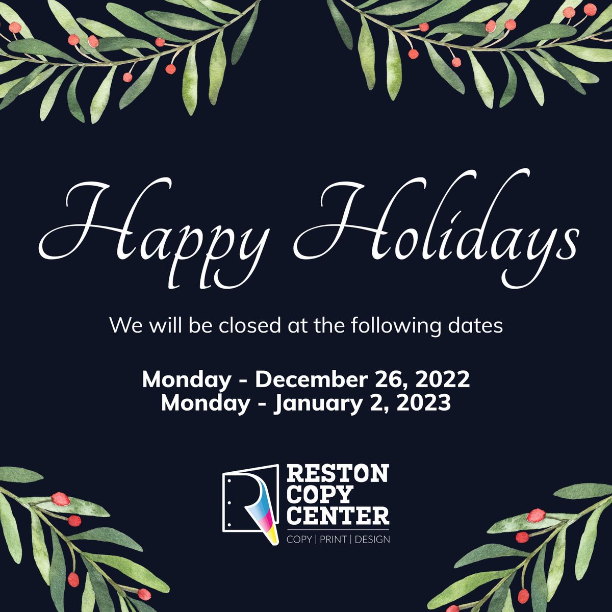 RestonCopy's tweet photo. Happy Holidays! We will be closed on the following dates: 
Monday - Jan. 2, 2022

We will be back to regular schedule the following day.

#reston #restonva #herndon #herndonva https://t.co/GcwNS3EyBX