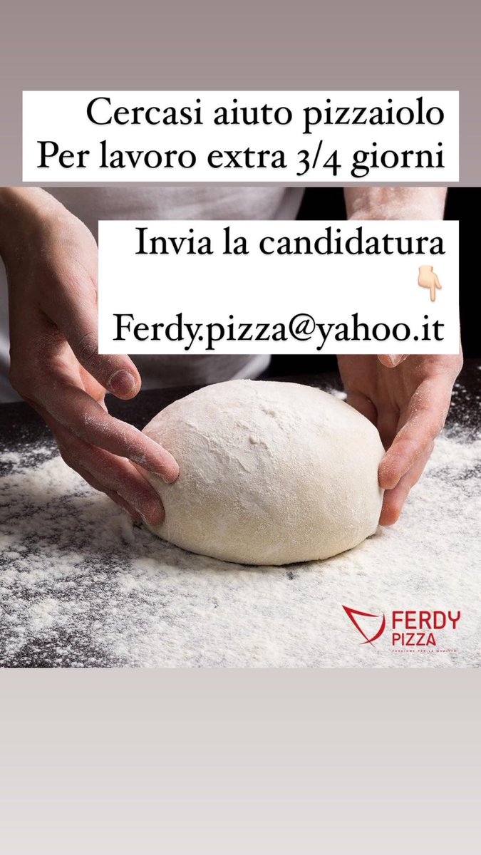 FerdyPizza's tweet photo. #lavoro #auitopizzaiolo
#offertalavoro #lavorooffresi https://t.co/3NQqt9I5on