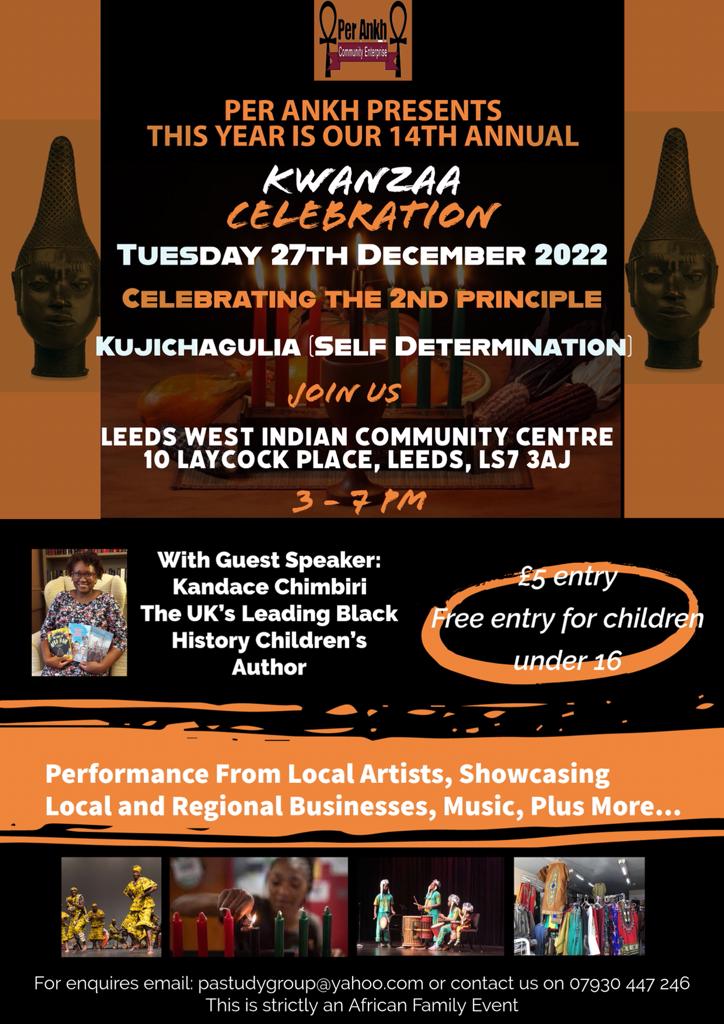 Kwanzaa Celebrations 27th December 2022 | Leeds West Indian Centre | 3pm - 7pm
#umoja #holidays #unity #kujichagulia #nia #ujima #ujamaa #blackhistory #imani #kuumba #love #happykwanzaa #blackownedbusiness  #holidayseason #blackholidays #culture #africa #kwanzaa #UnityDoesMaater