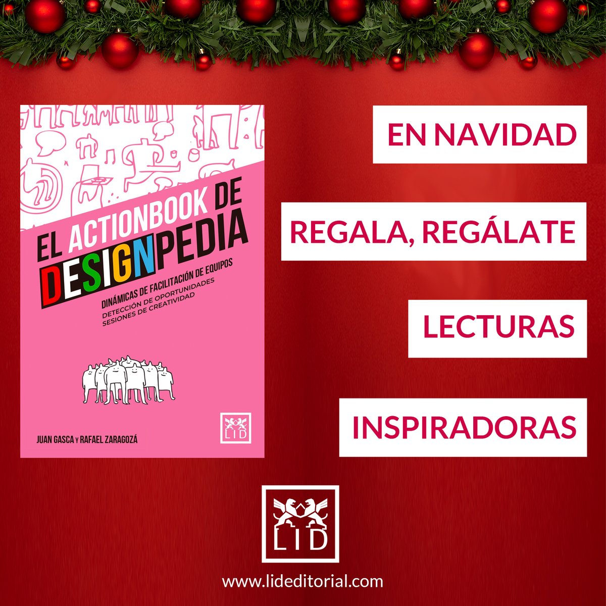lideditorial's tweet photo. 🎄Esta Navidad regala, regálate, lecturas inspiradoras
Te recomendamos El Actionbook de #Designpedia,@JuanGascaTC y @RafaZaragozaTC
Potencia la innovación y la creatividad con dinámicas de facilitación de equipos
📕https://t.co/D3cgdehPqB
@Disbook_es @AlmuzaraLibros @ThinkersCo https://t.co/qYYi1JXq5i