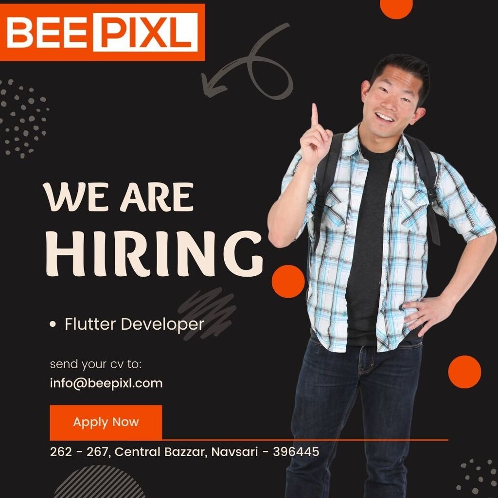 We are Hiring a Flutter Developer

BEEPIXL, a leading software development company based in Navsari, Gujarat, is hiring a Flutter developer with 1 year of experience.

We are seeking a talented and motivated individual to join our team and help us build … instagr.am/p/CmrABPFraI5/