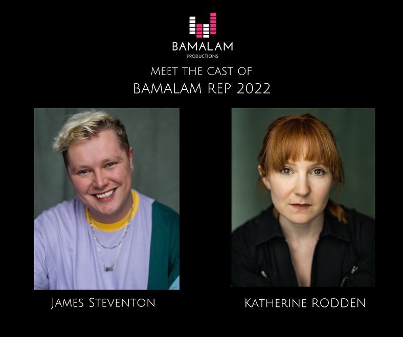 MEET THE CAST OF BAMALAM REP 2022
1 cast - 5 Plays

Sapphire Brewer-Marchant
@BeckyDueck 
@dannie_harris 
Jacob Lander
@bettysymo 
<a href="/richardpperalta/">RP</a> 
<a href="/JMStevo95/">James Steventon</a> 
<a href="/katherinerodden/">Katherine Rodden</a> 

Play 1: Arrives 28th December 2022 🎙️ 🎧 

Subscribe to The Midweek Drama to never miss a play.