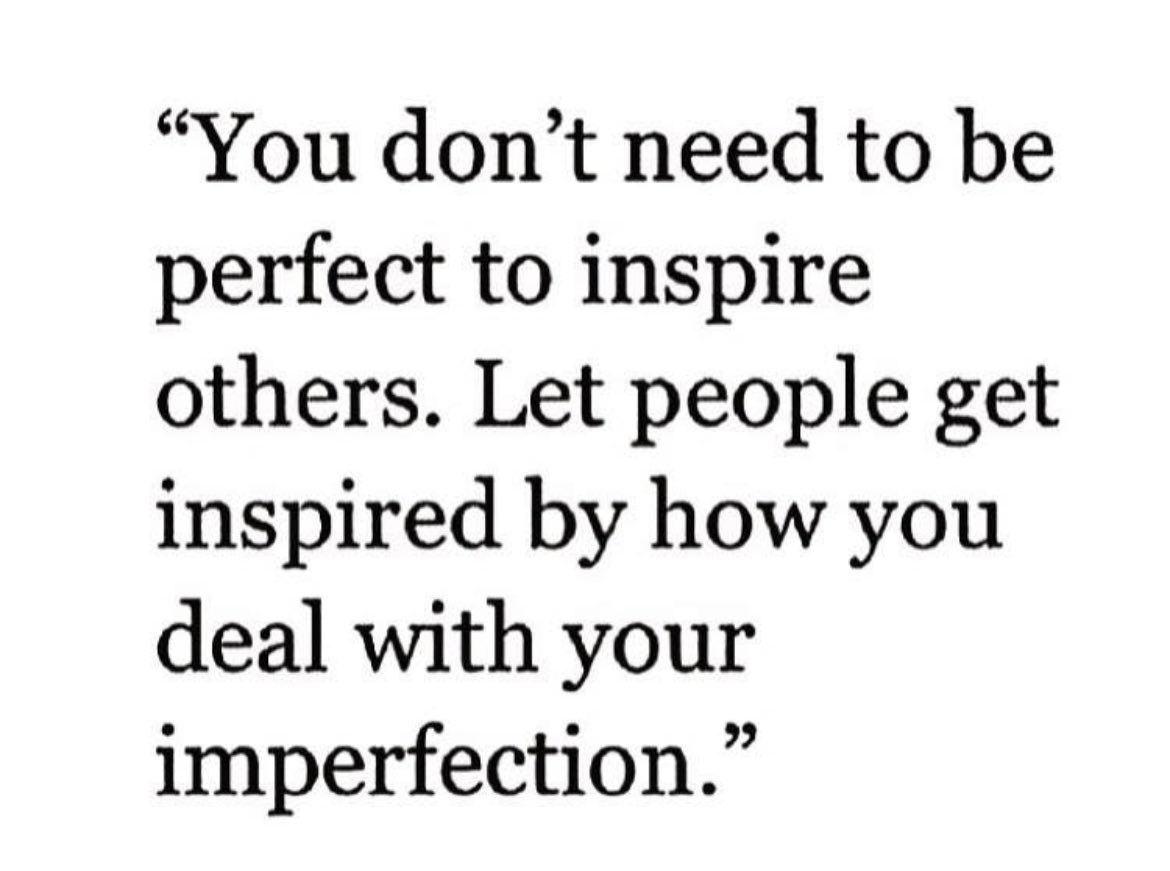 Embrace being the best you - not a “perfect” you. #Leaders #impactothers