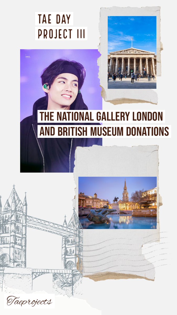 TaeProjects's tweet photo. VDAY Project 3: We made donations to The @BritishMuseum &amp; The @NationalGallery in London, inspired by dear Taehyung who's passionate about arts &amp; culture. Distinguished as most acclaimed, leading global rankings among the Best Museums in the World, both attract millions annually. https://t.co/31NFLF7tx2