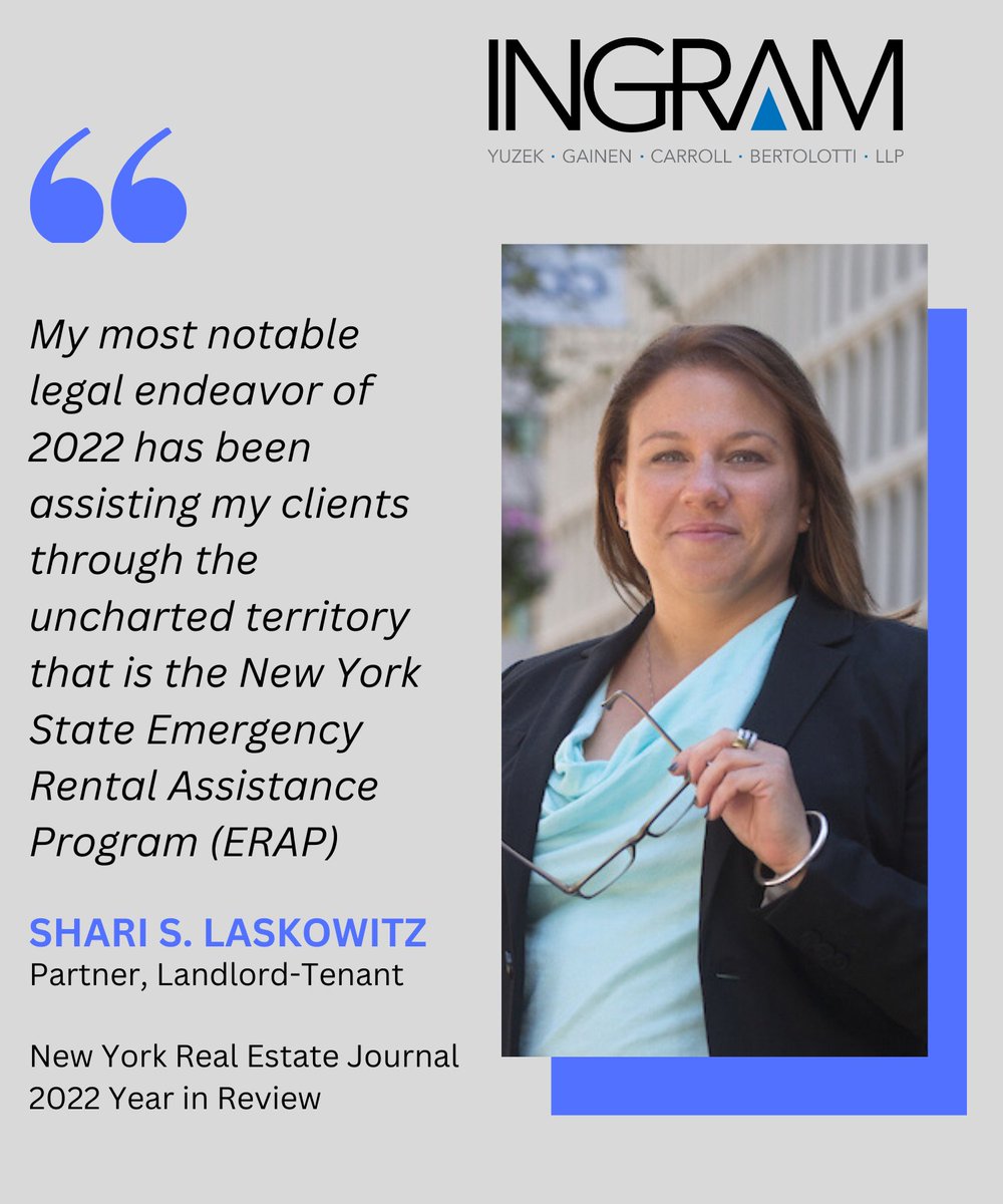 IngramREreport's tweet photo. @NYREJ 2022 Year in Review: Shari Laskowitz, Ingram Yuzek Gainen Carroll &amp; Bertolotti, LLP: https://t.co/eLrZdDmsxW https://t.co/TwOnXzdAVH