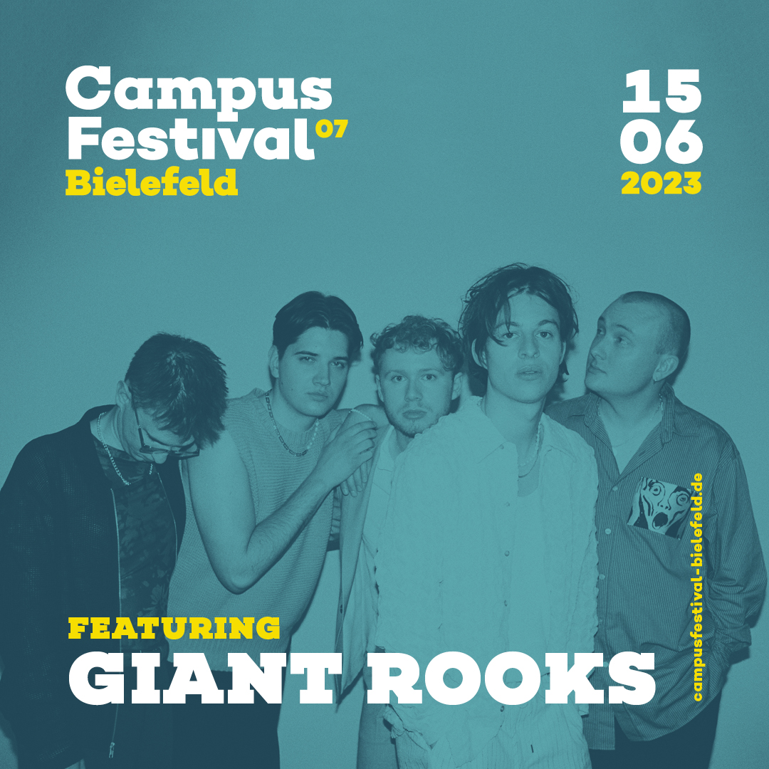 CFBielefeld's tweet photo. Unser Headliner auf dem Campus Festival 2023: GIANT ROOKS! 🤩💥
Wir sind schon ganz aus dem Häuschen, wenn im Sommer die Main Stage von den fünf Jungs zum kochen gebracht wird!

🎫 Tickets und weitere Infos findet ihr unter: https://t.co/oj633LoK2H

#cfb23 #bielefeld #giantrooks https://t.co/eso7huXqCE
