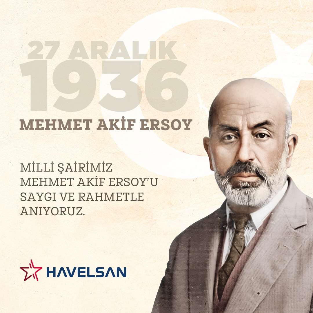 HAVELSAN's tweet photo. "Kahraman Ordumuza" ithafen yazdığı İstiklâl Marşı'nın para ödülünü kabul etmedi.

Ödülü kadın ve çocuklara iş öğreten, cepheye elbise diken Dar’ül Mesai Vakfına bağışladı.

Millî Şairimiz Mehmet Akif Ersoy'u vefatının 86'ncı yılında saygı ve rahmetle anıyoruz.

#istiklalmarşı 🇹🇷 https://t.co/fTbOmaPH5r