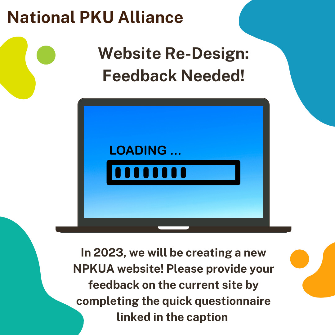 NPKUA_Info's tweet image. Help us create a new and improved NPKUA website! Share your thoughts by completing our quick questionnaire here: surveymonkey.com/r/TYMD666. Thank you! #pku #NPKUA #pkustrong #phenylketonuria