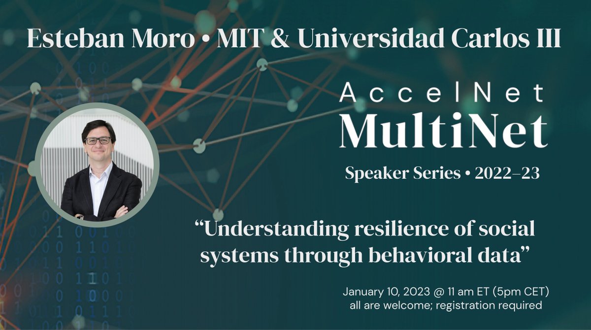 AccelNet-MultiNet (@multilayernets) on Twitter photo Join us Tues, Jan. 10, for a MultiNet talk by <a href="/estebanmoro/">Esteban Moro</a> (MIT & Universidad Carlos III de Madrid), "Understanding resilience of social systems through behavioral data." All are welcome. Abstract & registration: accelnet-multinet.org/talks/esteban-… <a href="/IUNetSci/">IUNI</a> <a href="/NUnetsi/">Network Science Institute</a> Join us Tues, Jan. 10, for a MultiNet talk by <a href="/estebanmoro/">Esteban Moro</a> (MIT & Universidad Carlos III de Madrid), "Understanding resilience of social systems through behavioral data." All are welcome. Abstract & registration: accelnet-multinet.org/talks/esteban-… <a href="/IUNetSci/">IUNI</a> <a href="/NUnetsi/">Network Science Institute</a>