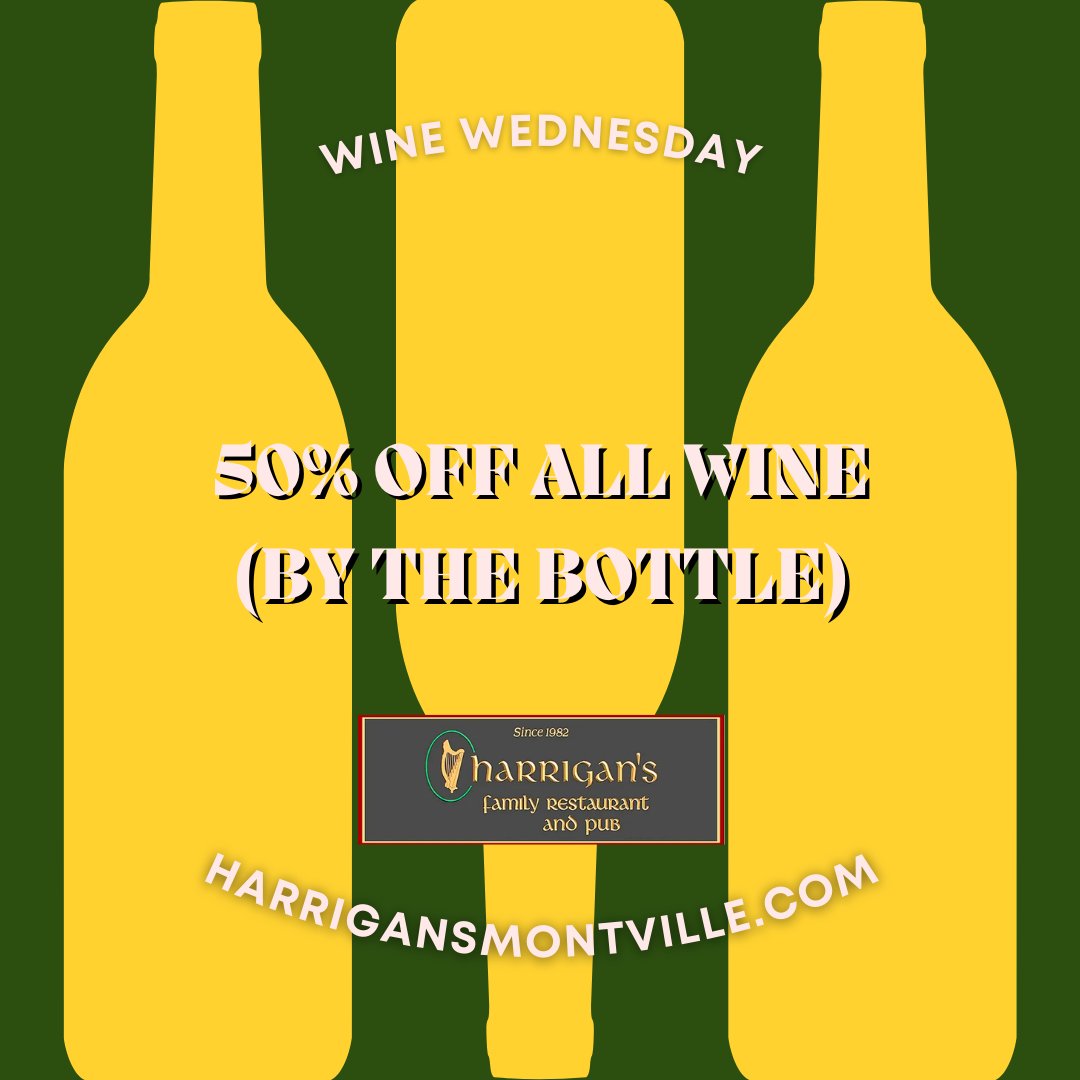 Wine not? 🍷 We all need a mid-week pick-me-up and Harrigans makes it easy! Half price wine by the bottle on Wednesdays. #HarrigansMontville #NJRestaurants #WineWednesday