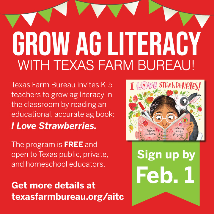 K-5 teachers can sign up for our Ag Literacy Week Book Program March 20-24. 

It’s FREE! We’ll mail teachers the accurate ag book titled “I LOVE Strawberries!” Plus, we’ll send an educator’s guide. 

Sign up by Feb. 1: bit.ly/agbooksignup23

Details: txfb.us/agliteracybook