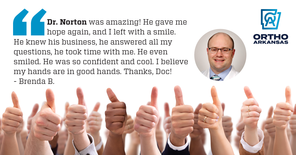 We consider it our privilege to deliver comprehensive #orthopedic care to the communities we serve, and we're grateful for your feedback! 

Thank you to Dr. Brian Norton for working so hard to help #Arkansans get back to their lives pain-free. 

#orthoforall #TestimonyTuesday