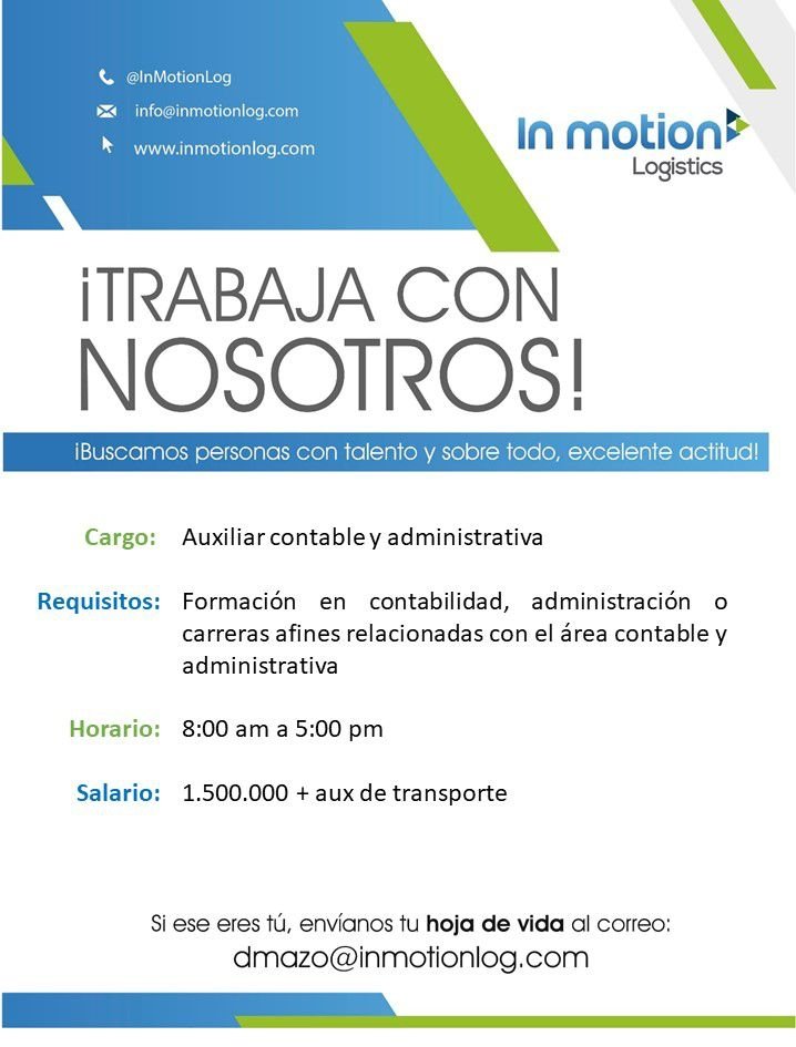 InMotionLogis's tweet image. Estamos en busca de un gran talento.

#TrabajoSiHay #trabajoenmedellin #auxiliarcontable #auxiliaradministrativo #Administration #contabilidad