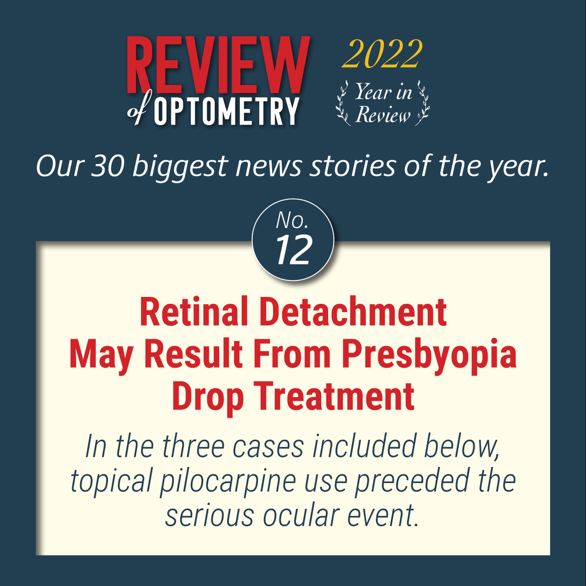 revoptom's tweet photo. Our #RO2022inreview series includes the #ROtop30 news stories. Here’s No. 12.
A multicenter case series identified a possible association between the risk of retinal detachment and the use of pilocarpine eye drops.
https://t.co/STaEd0UyuP
#vuity #allergan #retina #presbyopia https://t.co/pR8mEj4yLk