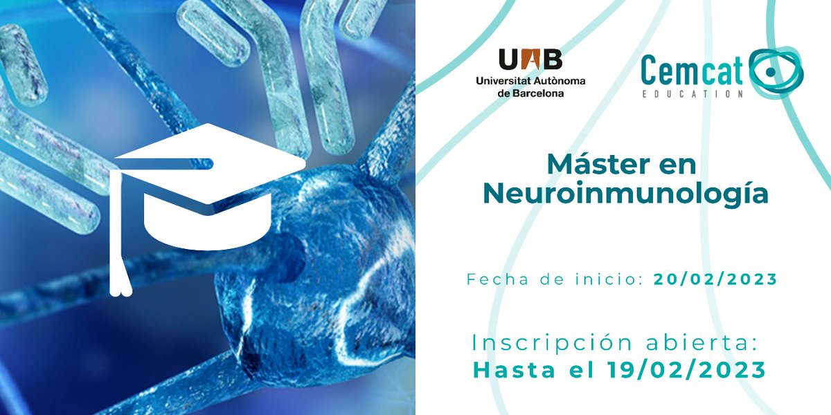 Cemcat (@cemcat_em) on Twitter photo 📣 INSCRIPCIONES ABIERTAS: Máster en Neuroinmunología, XVI edición de <a href="/UABBarcelona/">Universitat Autònoma de Barcelona</a>
🗓️ Hasta el 19/02/2023
🖥️ 100 % Online
➡️ Apúntate: ineurocampus.com/master-in-neur… 📣 INSCRIPCIONES ABIERTAS: Máster en Neuroinmunología, XVI edición de <a href="/UABBarcelona/">Universitat Autònoma de Barcelona</a>
🗓️ Hasta el 19/02/2023
🖥️ 100 % Online
➡️ Apúntate: ineurocampus.com/master-in-neur…
