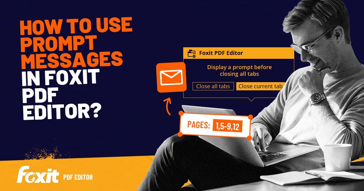 foxitsoftware's tweet image. How to use Prompt Messages in Foxit PDF Editor? #FoxitBlog 
bit.ly/3v7KI1f
#FoxitPDFEditor #PDFSaving