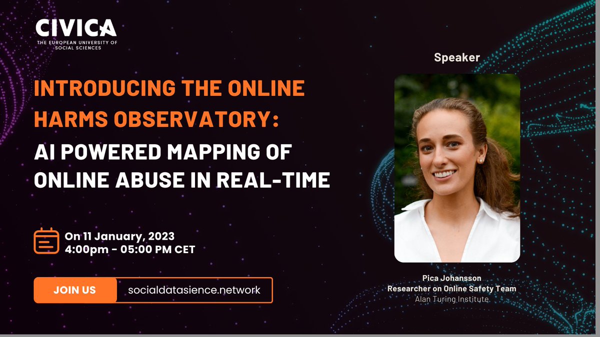 Discover the Online Harms Observatory at the next #CIVICADataScience seminar.

This new platform combines large-scale data analysis and cutting-edge AI to provide insight into harmful online content.

🗣 Pica Johansson
📅 11 January
🔗 bit.ly/3HMOnZJ | #LSE #DataScience