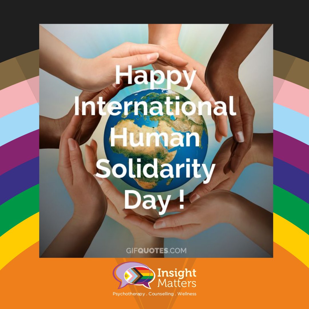 Insight Matters (@insight_matters) on Twitter photo Today is #InternationalHumanSolidarityDay.  Let us remember the responsibility that we all have to work together for the betterment of each other and the world in general. Today is #InternationalHumanSolidarityDay.  Let us remember the responsibility that we all have to work together for the betterment of each other and the world in general.