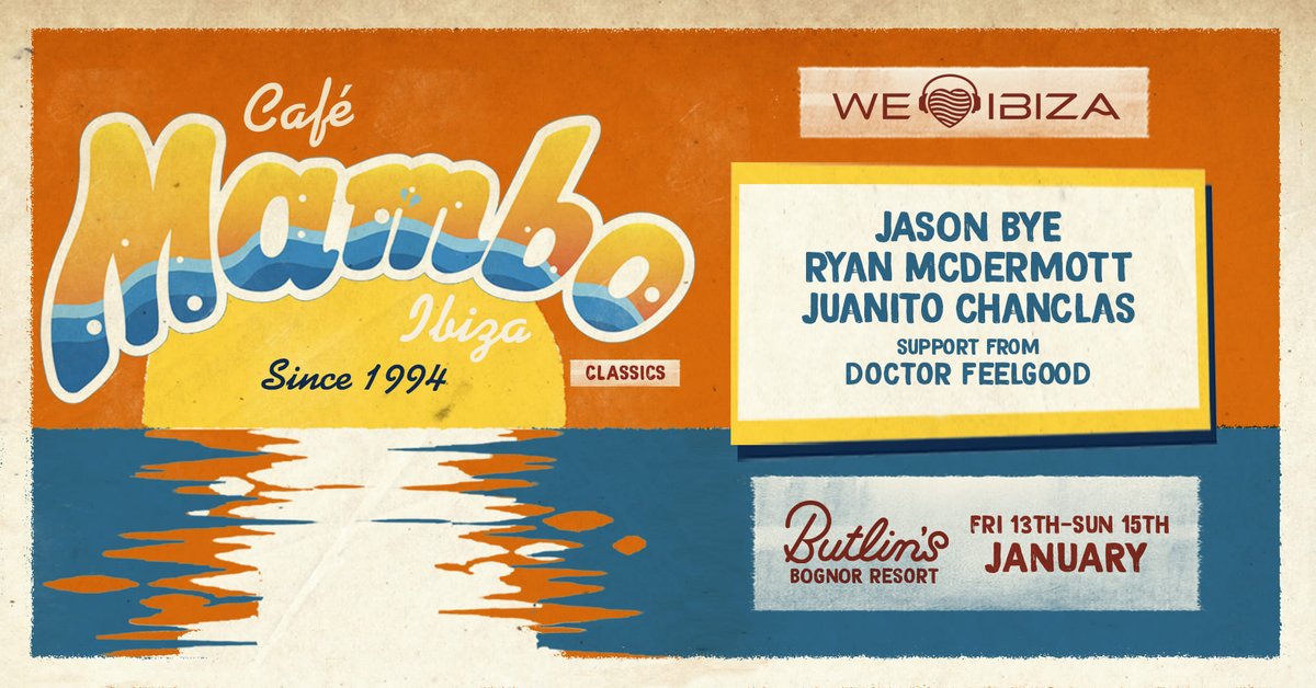 Cafe Mambo Ibiza (@mamboibiza) on Twitter photo We are very excited to announce that Café Mambo is returning to <a href="/Butlins/">Butlin's</a> Bognor Resort this January as part of the We Love Ibiza Big Weekend with a great line-up including <a href="/DjJasonBye/">Jason Bye</a>, <a href="/UpVcMcDermott/">ryanmcdermottDJ</a>, Juanito Chanclas and support from the fantastic <a href="/feelgood_dj/">Doctor Feelgood</a> 🤩🎉 We are very excited to announce that Café Mambo is returning to <a href="/Butlins/">Butlin's</a> Bognor Resort this January as part of the We Love Ibiza Big Weekend with a great line-up including <a href="/DjJasonBye/">Jason Bye</a>, <a href="/UpVcMcDermott/">ryanmcdermottDJ</a>, Juanito Chanclas and support from the fantastic <a href="/feelgood_dj/">Doctor Feelgood</a> 🤩🎉