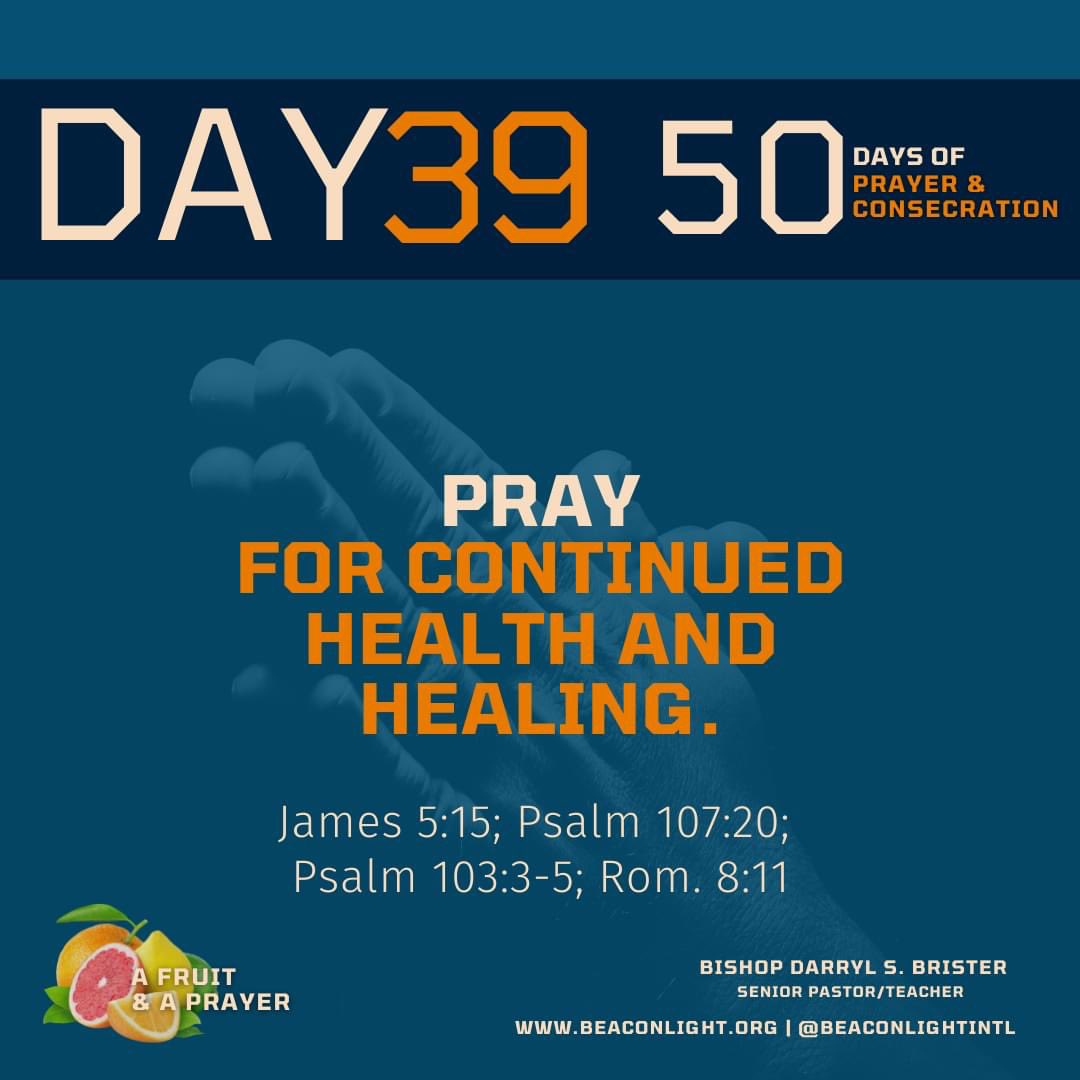 God1stcf_'s tweet photo. Day # 39
Pray for continued health and healing.
(James 5:15; Psalm 107:20; Psalm 103:3-5; Rom. 8:11) #GodFirst #AFruitNAPrayer 🍊🍍🍉🍎🍓🍇🍌 https://t.co/IpIcEBhfCi