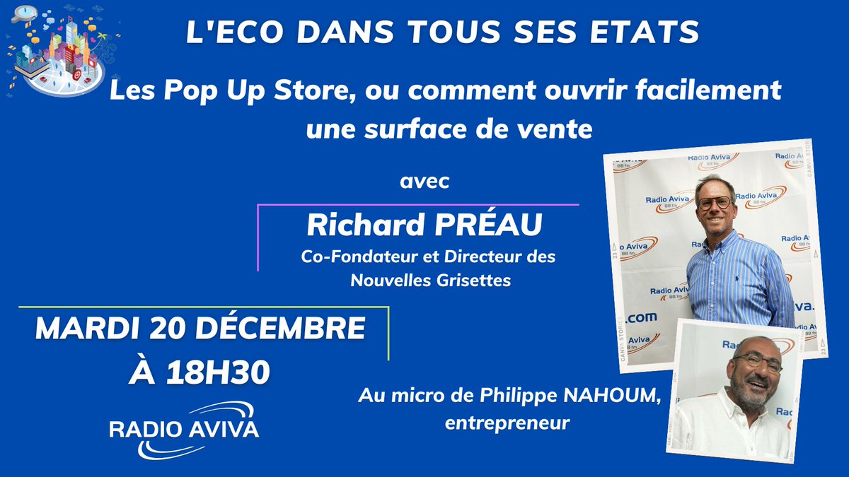 L'Eco dans tous ses états, ce mardi 20/12 à 18h30 sur @RadioAviva88Fm et Radio-Aviva.com 
Les Pop Up Stores, ces boutiques éphémères
Quel est ce concept ? avec <a href="/RichardPREAU/">Richard Préau</a>, Co-Fondateur et Directeur des Nouvelles Grisettes
Tous nos podcasts : soundcloud.com/radioaviva88fm…