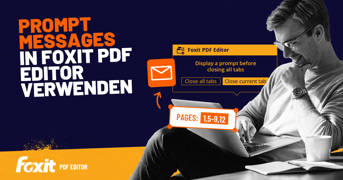 foxiteurope's tweet image. Prompt Messages in Foxit PDF Editor verwenden #FoxitBlog 
bit.ly/3YAKehC
#FoxitPDFEditor #PDFSaving