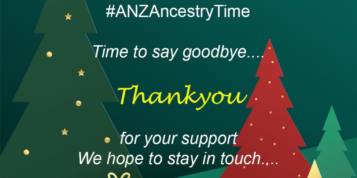 ANZAncestryTime's tweet photo. Goodnight all. Have a Happy Christmas/ Festive Season. #ANZAncestryTime signing off….. THANKYOU https://t.co/r2eedEqUnK