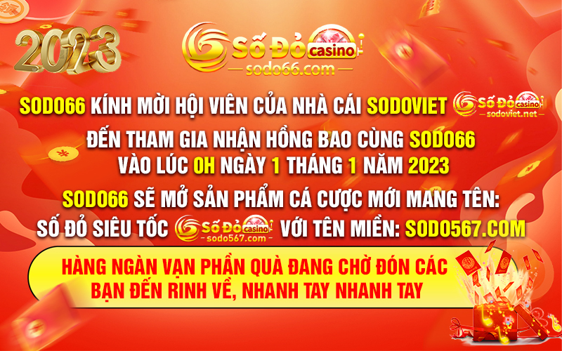 SodovietN's tweet photo. 👉0H NGÀY 01 THÁNG 01 NĂM 2023👈
🧧Nhà Cái Số Đỏ Phát Hồng Bao Đầu Năm Cho Tất Cả Anh Em Game Thủ🧧
✨SODO66 Mở Bán Sản Phẩm Cá Cược Mang Tên SỐ ĐỎ SIÊU TỐC 🎰
👉 👇LINK ĐĂNG KÍ NHẬN KHUYẾN MÃI: https://t.co/0CmQNbfniP 👈 https://t.co/Kw96biwxRc