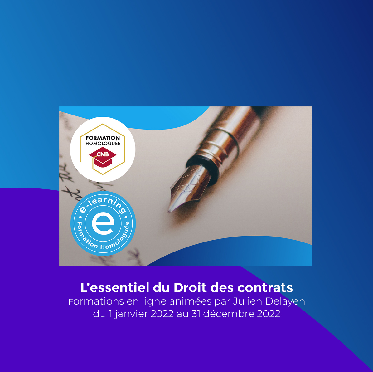 L'essentiel du Droit des contrats : validez vos heures par Internet avant le 31 décembre 2022
Formations en ligne animées par Julien Delayen du 1er janvier 2022 au 31 décembre 2022 #formationadistance #elearning #avocat #droit #formations #legaltech #enseignement