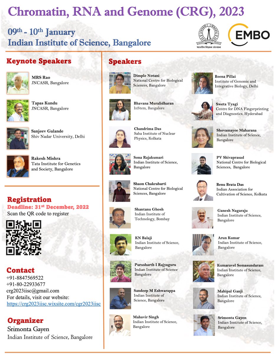 SrimontaGayen_Epigenetics lab (@srimontagayen) on Twitter photo Gear up for the 1st Chromatin, RNA and Genome (CRG), meeting at <a href="/iiscbangalore/">IISc Bangalore</a> on 9th-10th January, 2023. Organised by me <a href="/srimontagayen/">SrimontaGayen_Epigenetics lab</a> supported by <a href="/EMBO_YIP/">EMBO YIP</a> Registration deadline: 31st December,2023. Scan QRcode for registration crg2023iisc.wixsite.com/cgr2023iisc Gear up for the 1st Chromatin, RNA and Genome (CRG), meeting at <a href="/iiscbangalore/">IISc Bangalore</a> on 9th-10th January, 2023. Organised by me <a href="/srimontagayen/">SrimontaGayen_Epigenetics lab</a> supported by <a href="/EMBO_YIP/">EMBO YIP</a> Registration deadline: 31st December,2023. Scan QRcode for registration crg2023iisc.wixsite.com/cgr2023iisc