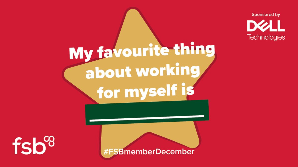 For #FSBmemberDecember day 14, sponsored by @DellUK, let us know in the comments 👇 your favourite thing about working for yourself. 💻🎁🎄 Don't forget to register to be eligible by visiting: bit.ly/FSBmemberDecem…