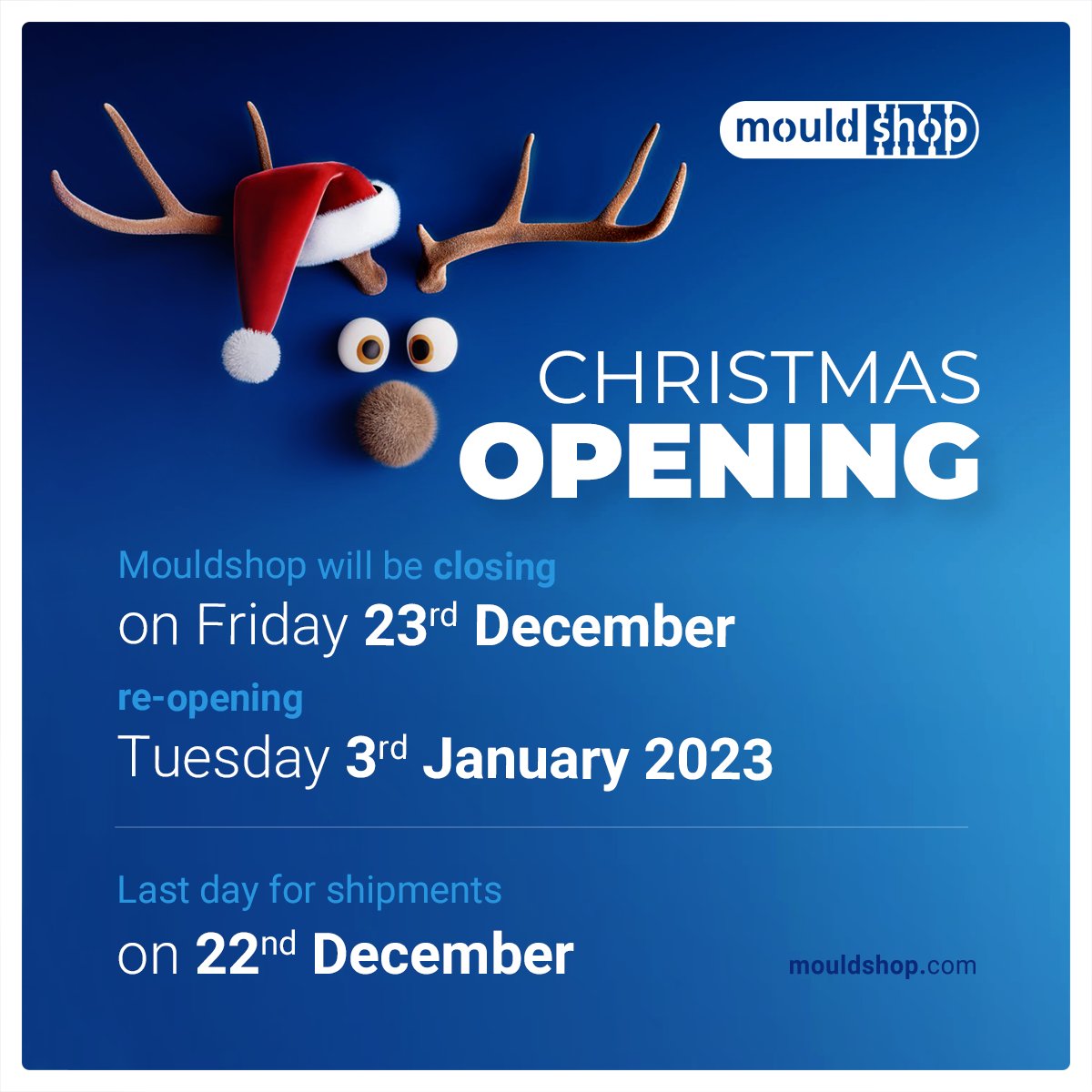 Merry Christmas from the Mouldshop team!

We would like to thank you for another year of your custom and support, and we look forward to a brand new, busy year ahead. #MouldingSupplies #Moose #Christmas