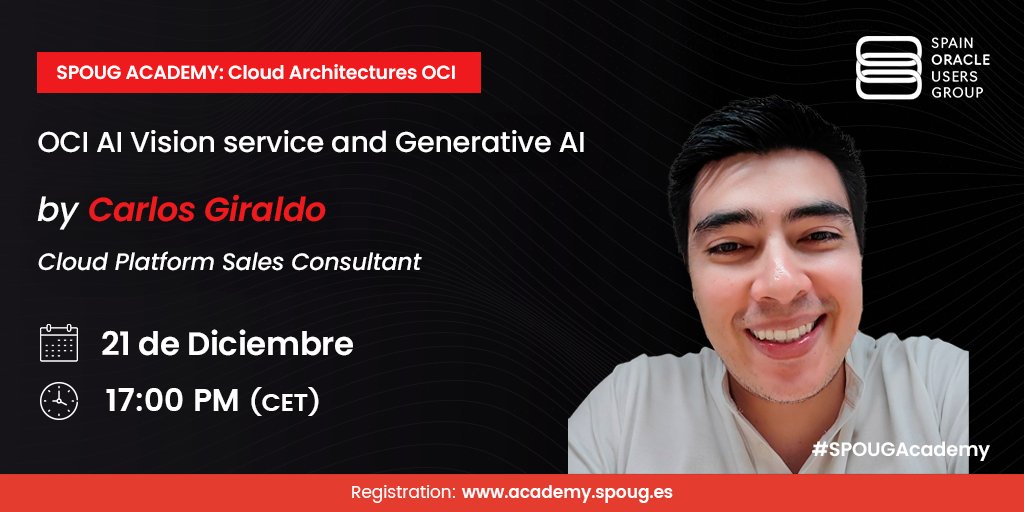 SPOUG_es's tweet image. 🔊📅💻¡SESION SPOUG ACADEMY!

Mañana miércoles 21 tenemos mas #SPOUGAcademy sobre #CloudArchitectures #OCI
La siguiente sesión sobre #OCI será con Carlos Giraldo

✔ OCI AI Vision service and Generative AI
📍💻 Virtual
⌚ 17h CET Time

➡ Link de registro: spoug.trainercentral.eu/session/oci-ai…