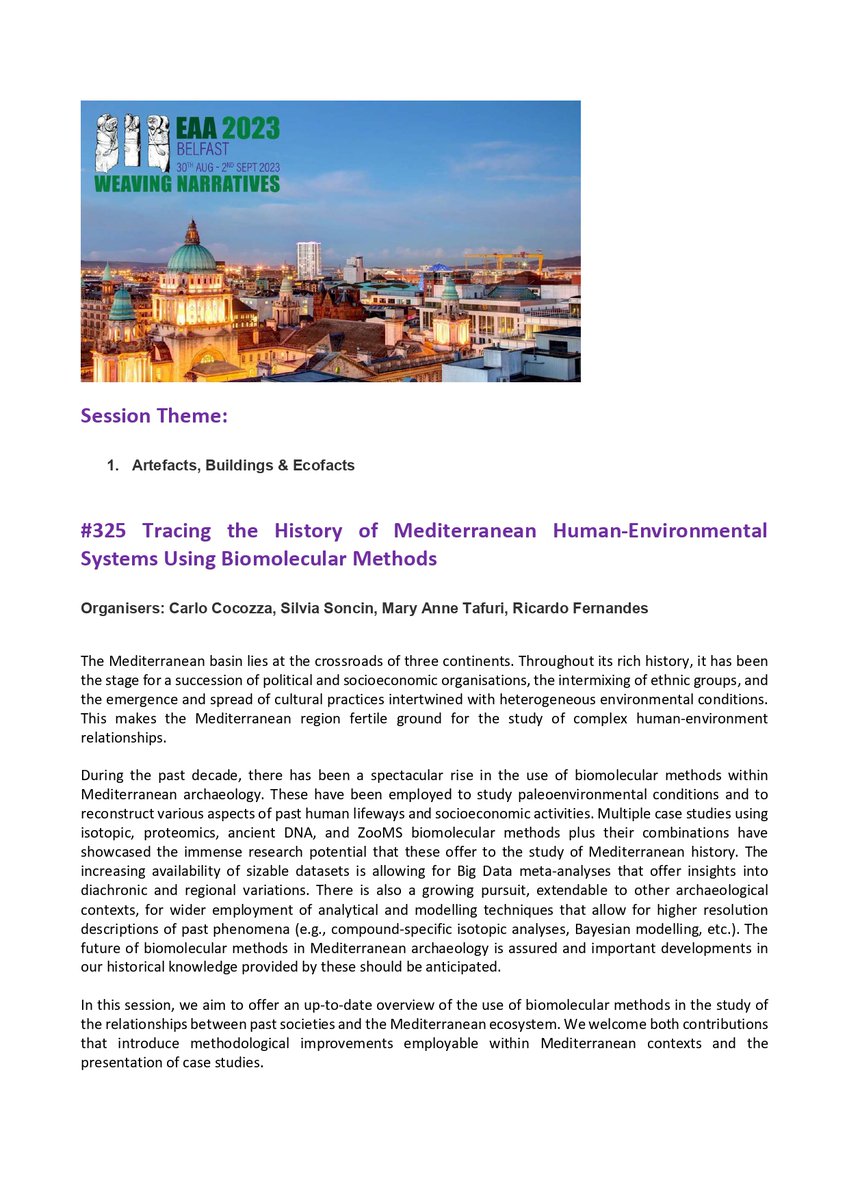 🚨#CFP open! 

With our session, we hope to stimulate a fruitful dialogue on the future of #Mediterranean #bioarchaeological research. Case studies and methodological improvements are welcomed!

Abstracts can be submitted at: eaa.klinkhamergroup.com/eaa2023/sessio… 

Hope to see you at #EAA2023!