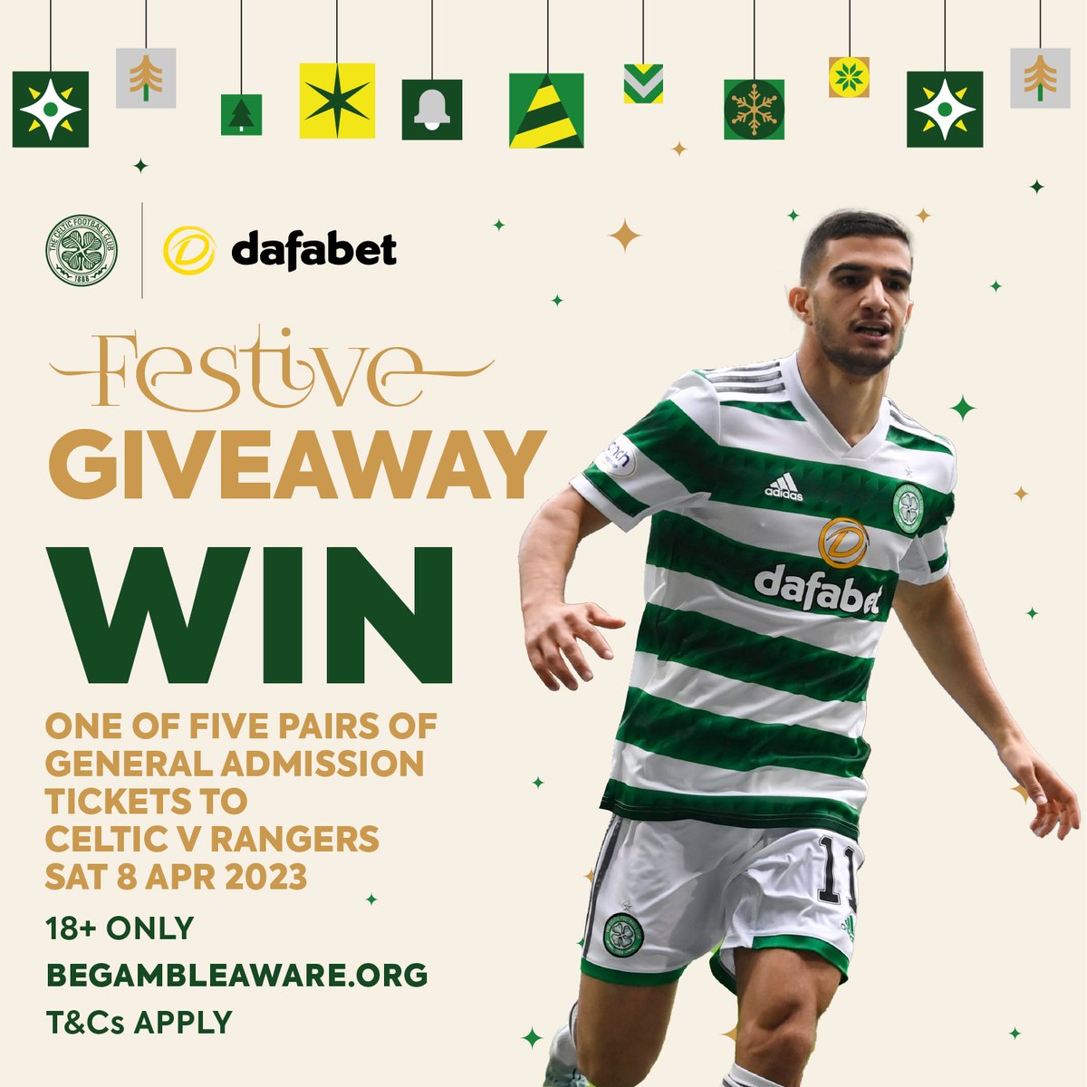 🎅The Final #Dafabet Festive Giveaway! 🎟 Win 1 of 5 pairs of general admission tickets to the Glasgow Derby on 8th Apr, 2023 To enter, follow @CelticFC & @Dafabet and RT this post✅ Closes in 24 hours. Winners chosen at random. 18+ only BeGambleAware.org T&Cs apply