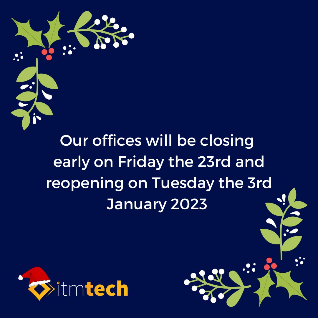 Just letting everyone know that our offices will be closing early on Friday the 23rd, and reopening on Tuesday the 3rd of January 2023 🎄🎅 From all the team at @ITMNaas, have a very Merry Christmas! 🎁 #itmtech #christmas #cybersecurity #itsupport #kildare