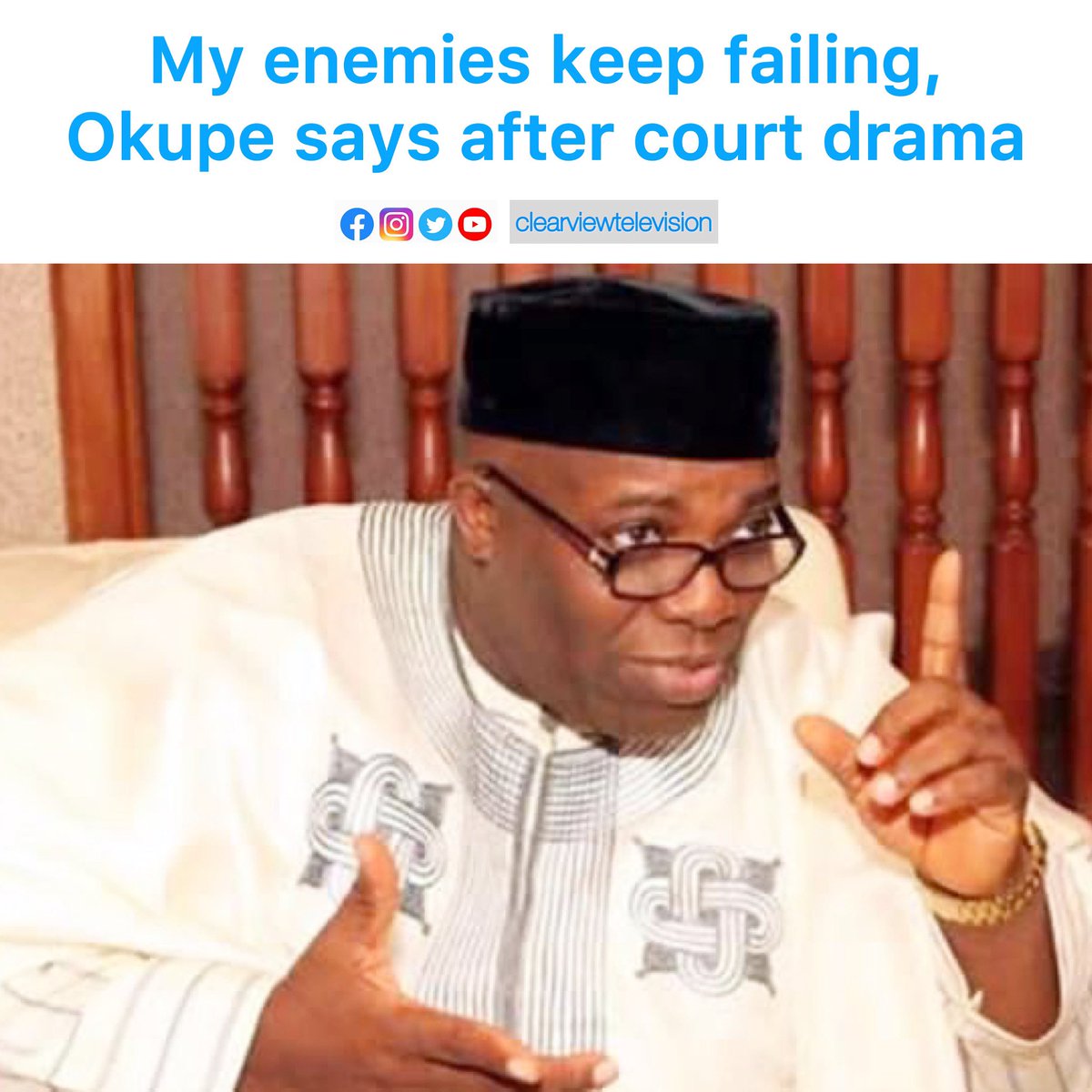 ClearViewTV_'s tweet photo. My enemies keep failing, Okupe says after court drama
Dr. Doyin Okupe, a former Senior Special Assistant to ex-President Goodluck Jonathan, took to his Twitter account on Monday evening to declare that his enemies keep failing.
#clearviewtelevision #newstoday #okupe https://t.co/rmqqgzPSf1